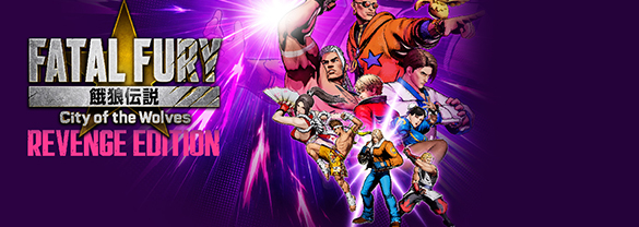 Fatal Fury: City of the Wolves – Revenge Edition