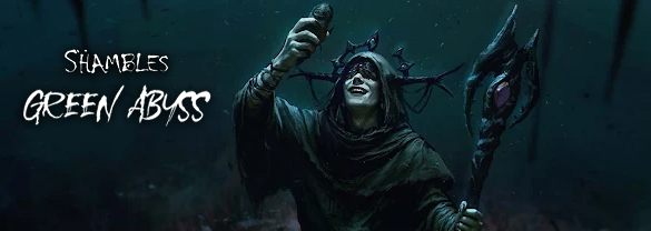 Shambles: Green Abyss