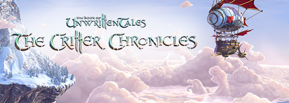 The Book of Unwritten Tales: The Critter Chronicles